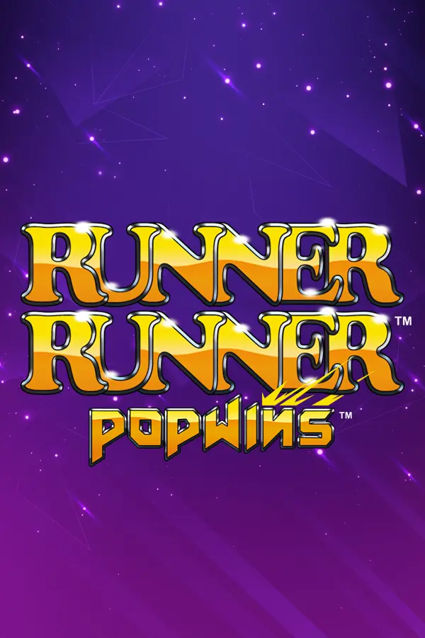 Runner Runner Popwins